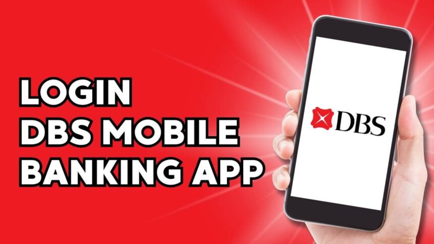 DBS Bank Login Complete Guide to Internet & Mobile Banking Access
